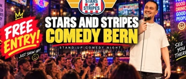 Event-Image for 'Stars & Stripes Comedy Bern : FREE ENTRY!'