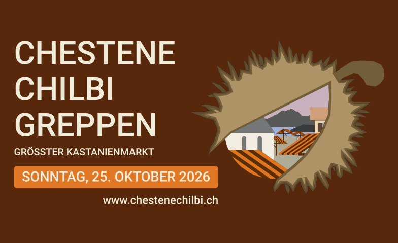 Chestene Chilbi Greppen
