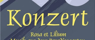 Event-Image for 'Chorkonzert der Engadiner Kantorei "Rosa et Lilium"'