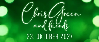 Event-Image for 'Chris Green and friends in concert'