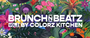 Event-Image for 'Brunch'n'Beats Vol. 2  -  by Colorz Kitchen'