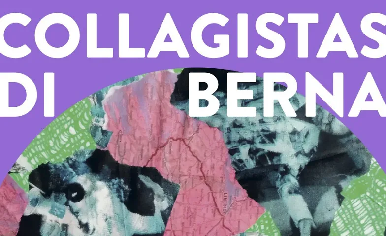 Event-Image for 'Collagistas di Berna'