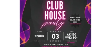 Event-Image for 'CLUB HOUSE PARTY VOL.1 &ndash; WERK&deg;STADT WITTEN'
