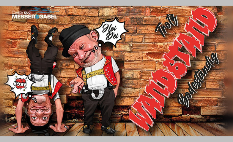 Comedy-Duo Messer&Gabel - WandStand