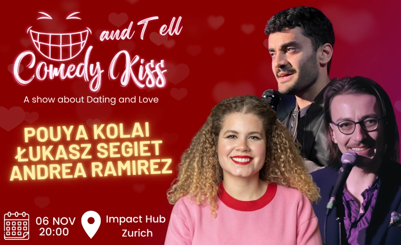 Comedy Kiss & Tell, Humour / Stand-up, Impact Hub Viadukt