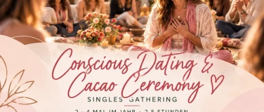 Event-Image for 'Conscious Dating & Cacao Ceremony [New Year&rsquo;s Edition]'