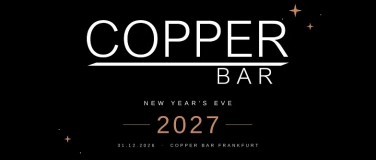 Event-Image for 'New Years Eve at Copper Bar Frankfurt'