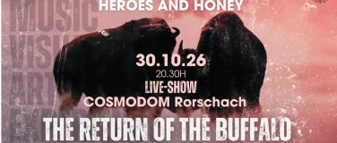 Event-Image for 'Heroes & Honey in THE RETURN OF THE BUFFALO'