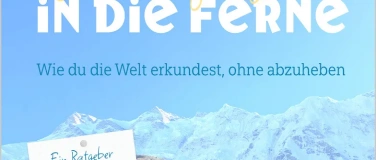 Event-Image for 'Ohne Flugzeug in die Ferne &ndash; Lesung'