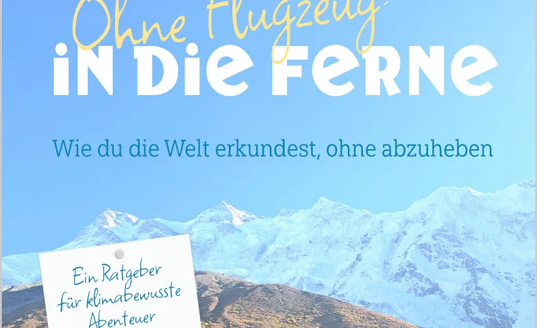 Ohne Flugzeug in die Ferne – Lesung, Lecture & littérature / Lecture, DenkBar