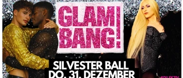 Event-Image for 'GLAM BANG! Silvester Ball'