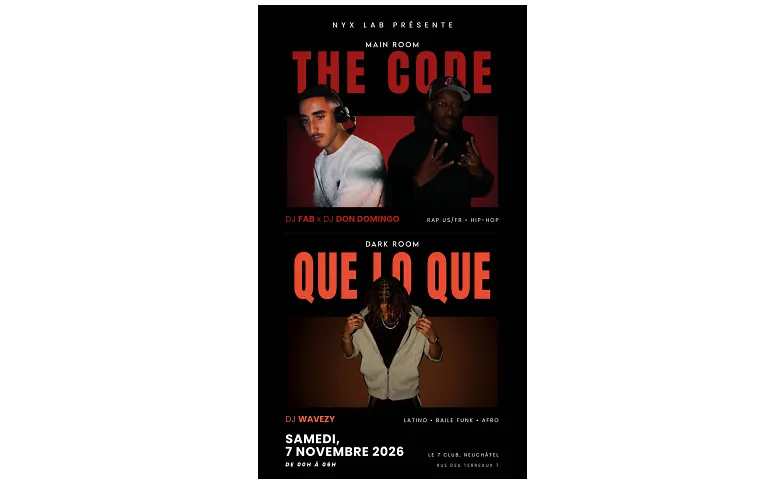 THE CODE x QUE LO QUE, Partys / Hip-Hop & Rap, LE7 Club / Seven Club