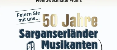 Event-Image for '50 Jahre SARGANSERL&Auml;NDER MUSIKANTEN'