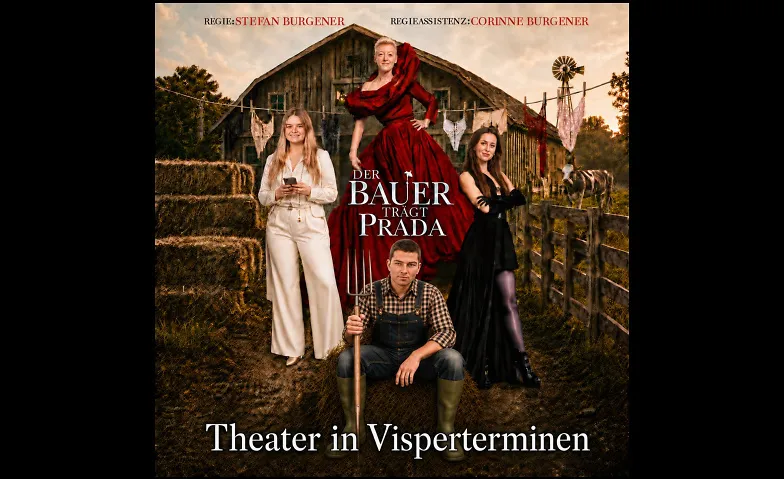 T&auml;rbiner Dorfb&uuml;hna: Der Bauer tr&auml;gt Prada Tickets