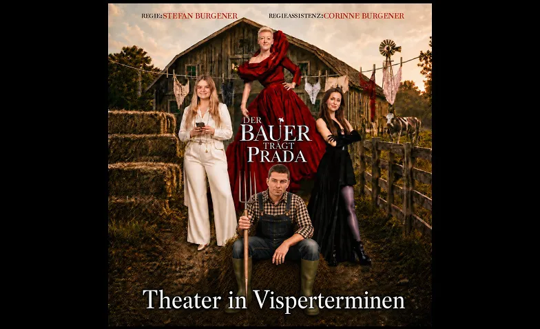 T&auml;rbiner Dorfb&uuml;hna: Der Bauer tr&auml;gt Prada Tickets