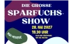 Die grosse Sparfuchsshow