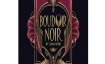 BOUDOIR NOIR - JUNI - SUMMER EDITION