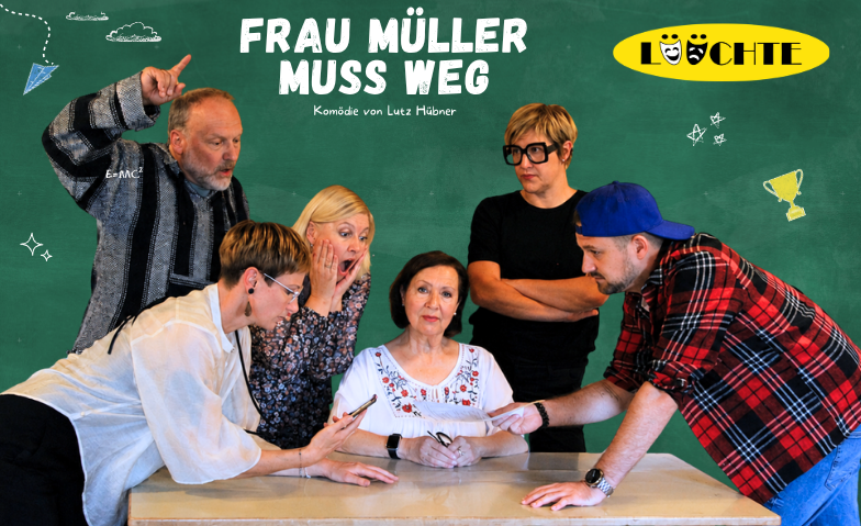 FRAU MÜLLER MUSS WEG eine Komödie von Lutz Hübner