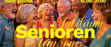 Event-Image for 'Senioren Tanzen - 1 JAHR JUBIL&Auml;UM'