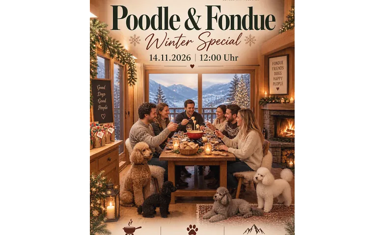 Poodle & Fondue - Winter Special, Leisure & Excursions / Animal and nature experiences, Bergrestaurant Sissacherfluh, Fluematten 46, 4450 Sissach, CH