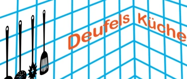 Event-Image for 'Deufels K&uuml;che Pop-up K&uuml;che im ZiMMT'