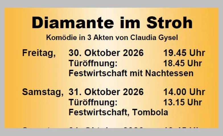 Diamante im Stroh, Théâtre & Scène, Mehrzweckhalle Sonnenberg