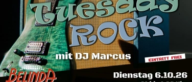 Event-Image for 'Tuesday Rock in der Belinda mit DJ Marcus!'