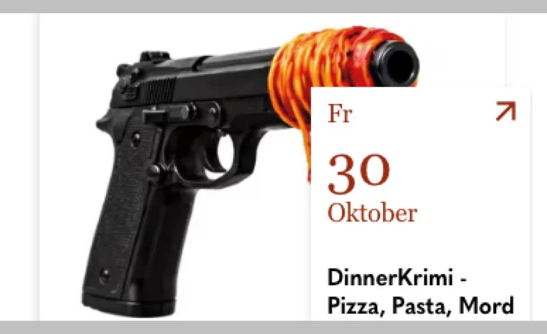 DinnerKrimi – Pizza, Pasta, Mord, Théâtre & Scène, Einstein