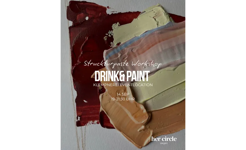 Drink & Paint - Abstraktes Malen mit Struckturpaste