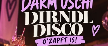 Event-Image for 'Darm Uschi Dirndl Disco'