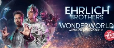 Event-Image for 'EHRLICH BROTHERS: WONDERWORLD Premiere'