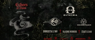 Event-Image for 'Echoes of Doom: Nuclear Jesus + Uncle Leaf + Euthymia'