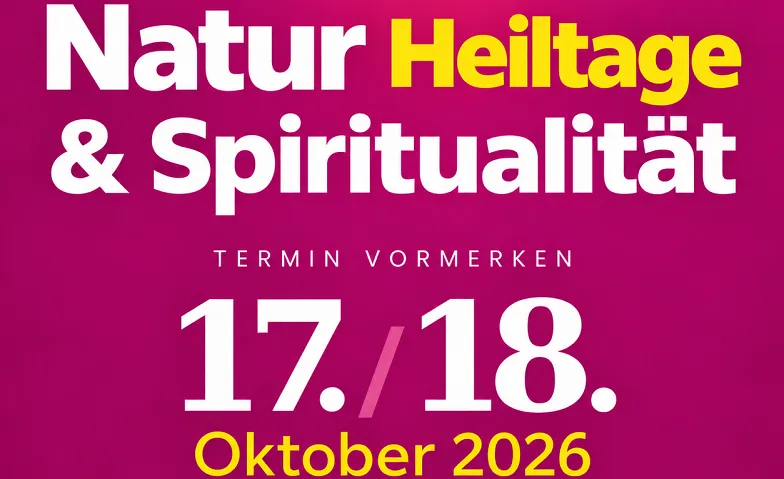 Event-Image for 'Naturheiltage & Spiritualit&auml;t'