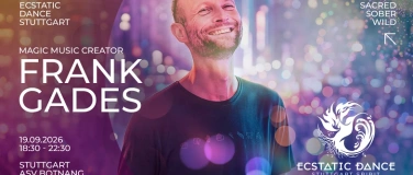 Event-Image for 'ECSTATIC DANCE STUTTGART - Dance Journey w/ DJ Frank Gades'