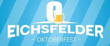 Event-Image for 'Eichsfelder O - Das Oktoberfest 2026'