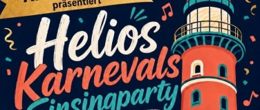 Event-Image for 'Helios Karnevals-Einsingparty'