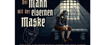 Event-Image for 'Theaterauff&uuml;hrung "Der Mann mit der eisernen Maske"'