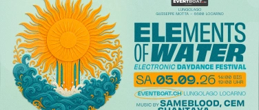 Event-Image for 'ELEMENTS OF WATER V2 - ELECTRONIC DAYDANCE FESTIVAL'