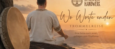 Event-Image for 'Trommelreise &ndash; Wo Worte Enden'