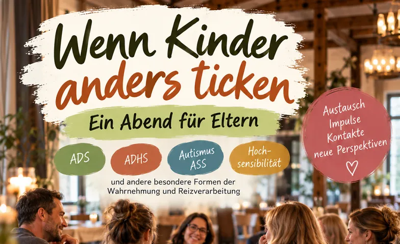 Ein Abend für Eltern neurodivergenter Kinder