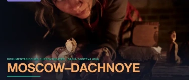 Event-Image for 'Moscow&ndash;Dachnoye &mdash; Puppentheater (KHWOSHCH)'