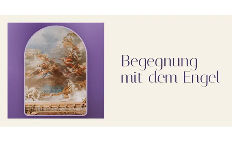 Event-Image for 'Begegnung mit dem Engel'