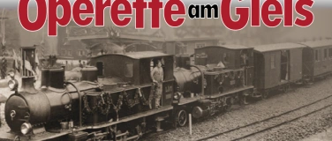 Event-Image for 'Operette am Gleis 1. Auff&uuml;hrung'