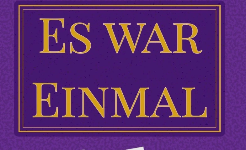 Musical "Es war einmal..." Billets