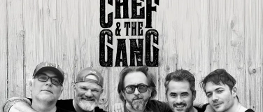 Event-Image for 'CHEF & THE GANG + BLISS!'