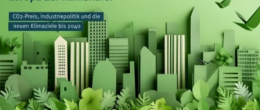 Event-Image for 'CO2-Preis, Industriepolitik und die neuen Klimaziele'