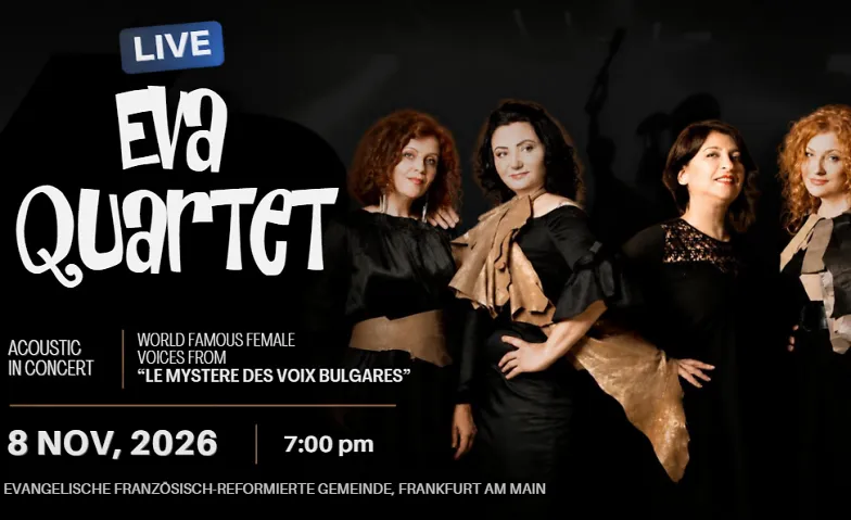 Konzert - Eva Quartet, Konzerte / Chor, Evangelische Französisch-reformierte Gemeinde