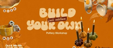 Event-Image for 'Build Your Own - Pottery Workshop (Fall Edition)'
