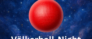 Event-Image for 'V&ouml;lkerball-Night'