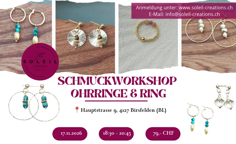 Schmuckworkshop 17.11.26 im Pop-Up Atelier in Basel/Birsfeld, Courses & Seminars / Leisure & Hobby, The Soleil Creations